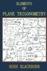 Image for Elements of Plane Trigonometry