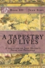 Image for A Tapestry of Lives, Book 3 : A variation on Jane Austen&#39;s Pride and Prejudice