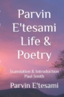 Image for Parvin E&#39;tesami : Life &amp; Poetry