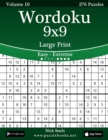 Image for Wordoku 9x9 Large Print - Easy to Extreme - Volume 10 - 276 Logic Puzzles