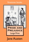 Image for PRIDE AND PREJUDICE LARGE PRINT EDITION