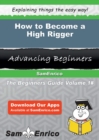 Image for How to Become a High Rigger