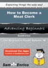 Image for How to Become a Meat Clerk