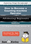 Image for How to Become a Counting-machine Operator