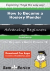Image for How to Become a Hosiery Mender