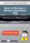 Image for How to Become a Mental-retardation Aide