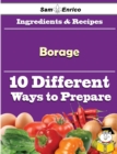 Image for 10 Ways to Use Borage (Recipe Book)