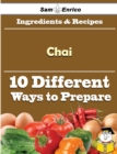 Image for 10 Ways to Use Chai (Recipe Book)