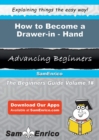 Image for How to Become a Drawer-in - Hand