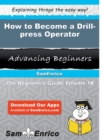 Image for How to Become a Drill-press Operator