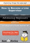 Image for How to Become a Line Supervisor