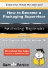 Image for How to Become a Packaging Supervisor
