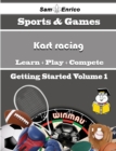 Image for Beginners Guide to Kart racing (Volume 1)
