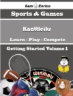 Image for Beginners Guide to Knattleikr (Volume 1)