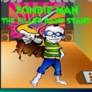 Image for Zombie Man : The Killer Band Stand