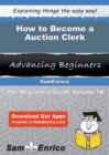 Image for How to Become a Auction Clerk