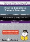 Image for How to Become a Camera Operator