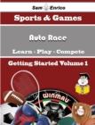 Image for Beginners Guide to Auto Race (Volume 1)