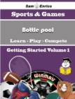 Image for Beginners Guide to Bottle pool (Volume 1)