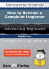 Image for How to Become a Complaint Inspector