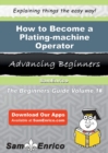 Image for How to Become a Plating-machine Operator