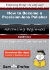 Image for How to Become a Precision-lens Polisher