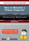 Image for How to Become a Primer Inspector