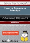 Image for How to Become a Principal