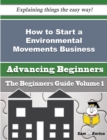 Image for How to Start a Environmental Movements Business (Beginners Guide)