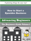 Image for How to Start a Epoxides Business (Beginners Guide)