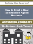 Image for How to Start a Coal (commission Agent) Business (Beginners Guide)