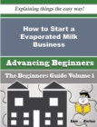 Image for How to Start a Evaporated Milk Business (Beginners Guide)