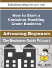 Image for How to Start a Container Handling Crane Business (Beginners Guide)