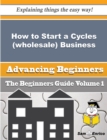 Image for How to Start a Cycles (wholesale) Business (Beginners Guide)
