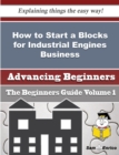Image for How to Start a Blocks for Industrial Engines Business (Beginners Guide)