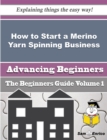 Image for How to Start a Merino Yarn Spinning Business (Beginners Guide)