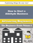 Image for How to Start a Aldehyde Business (Beginners Guide)