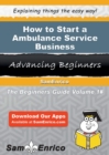 Image for How to Start a Ambulance Service Business