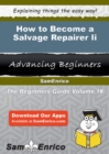 Image for How to Become a Salvage Repairer Ii