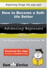 Image for How to Become a Soft-tile Setter