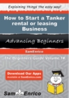 Image for How to Start a Tanker rental or leasing Business
