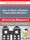 Image for How to Start a Bamboo Preparation Business (Beginners Guide)