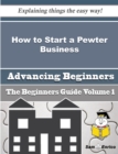 Image for How to Start a Pewter Business (Beginners Guide)