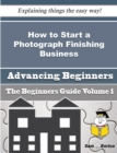 Image for How to Start a Photograph Finishing Business (Beginners Guide)