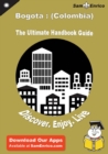 Image for Ultimate Handbook Guide to Bogota : (Colombia) Travel Guide