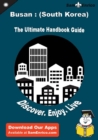Image for Ultimate Handbook Guide to Busan : (South Korea) Travel Guide