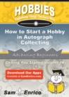 Image for How to Start a Hobby in Autograph Collecting
