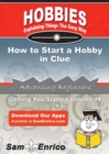 Image for How to Start a Hobby in Clue