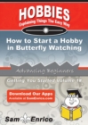 Image for How to Start a Hobby in Butterfly Watching