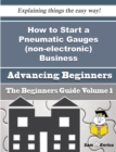 Image for How to Start a Pneumatic Gauges (non-electronic) Business (Beginners Guide)